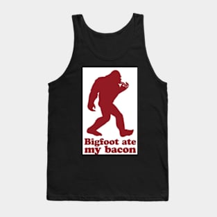 bigfoot ate my bacon Tank Top